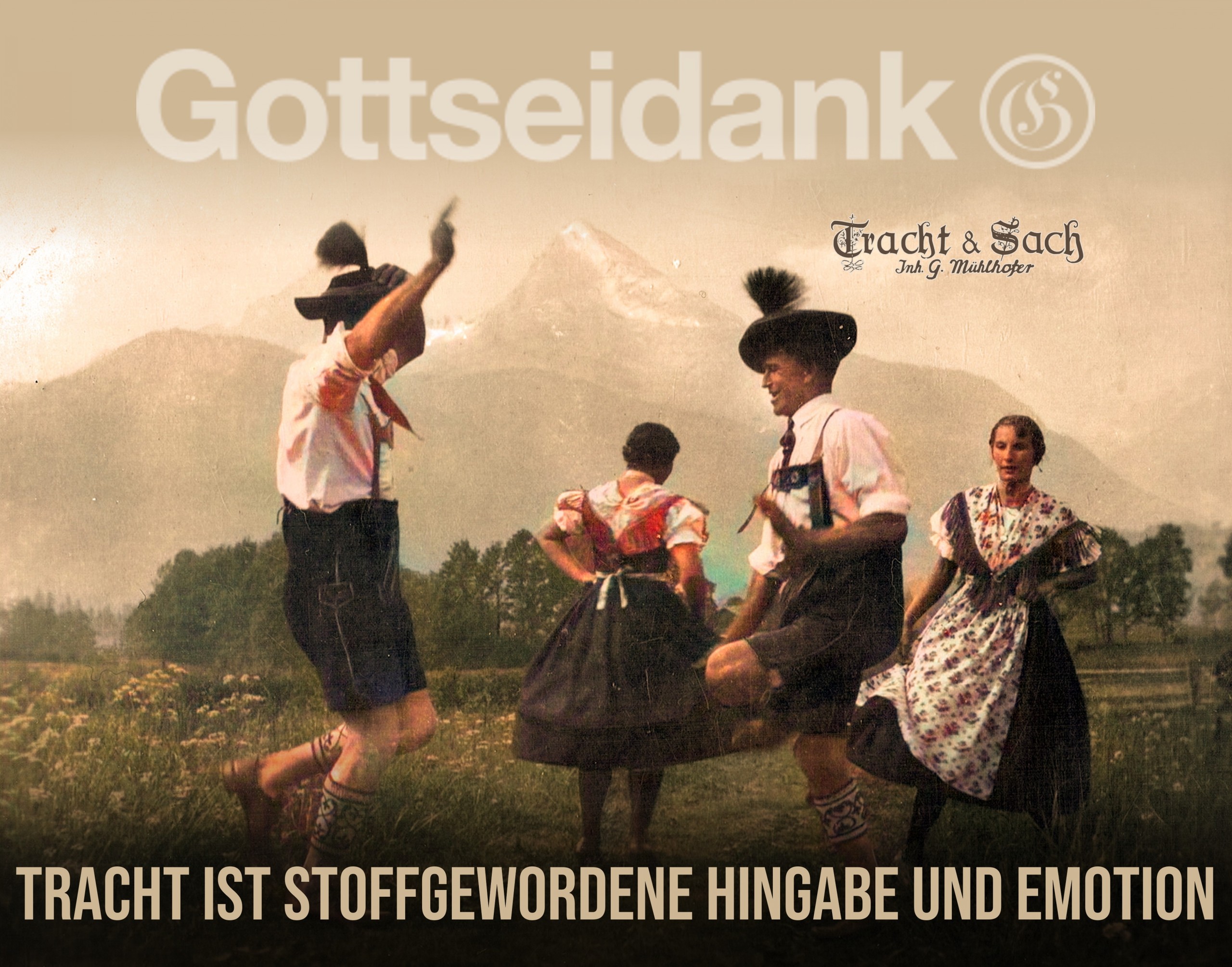 Tracht & Sach - Gottseidank